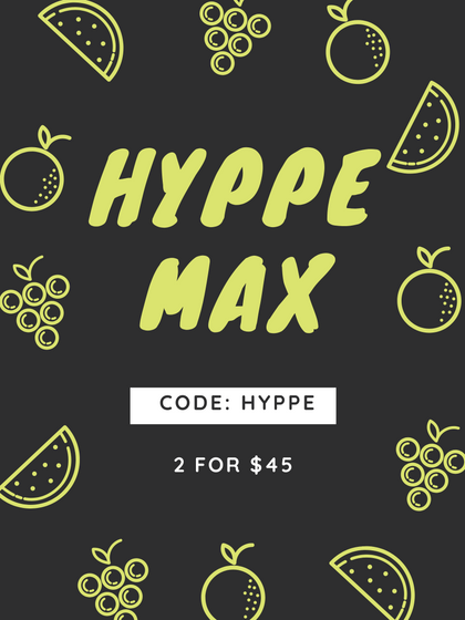 Hyppe Max - 2 FOR $45